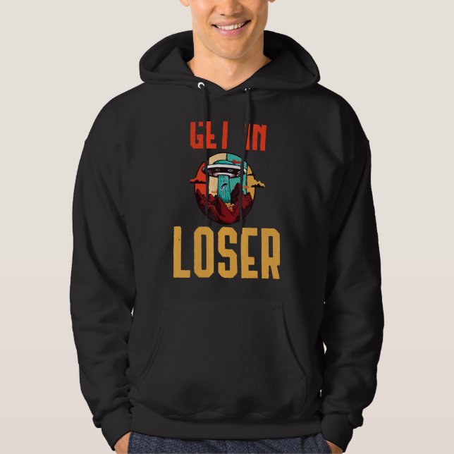 Veste À Capuche Entrer dans Loser Alien enlèvement Alien vaisseau  (Devant)