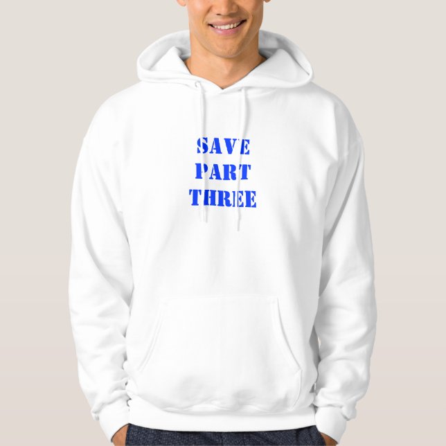 Veste À Capuche Épargnez la partie trois (Devant)
