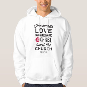 Veste À Capuche Éphésiens 5:25: « Maris, aimez vos femmes »
