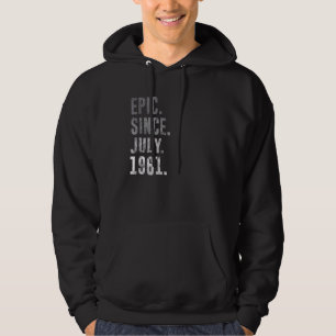Veste À Capuche Epic depuis juillet 1961 61ème anniversaire Vintag