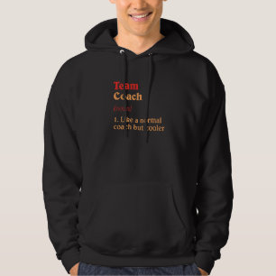 Veste À Capuche Équipe Coach Définition Chef d'équipe Humour Group