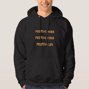 Veste À Capuche esprit positif, ondes positives, vie positive
