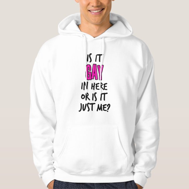Veste À Capuche Est-Ce Gay Ici ? (Devant)