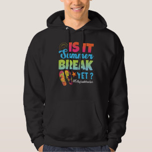 Veste À Capuche Est-ce que c'est un congé d'été, mais enseignant 5