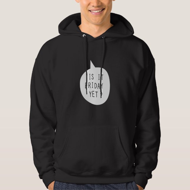 Veste À Capuche Est-Ce Vendredi Pourtant Tshrt (Devant)