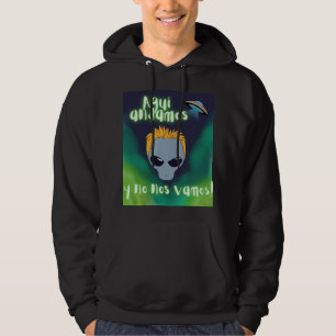Veste À Capuche étranger nous sommes ici et nous ne partons pas ,