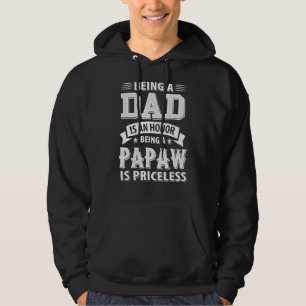 Veste À Capuche Être Papa Est Un Honneur Être Papaw Est Inestimabl