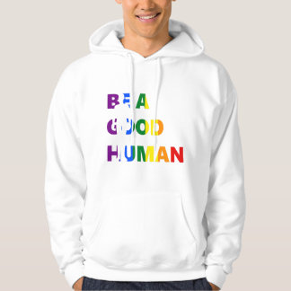 Veste À Capuche Être un bon art de fierté humaine