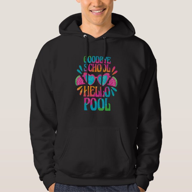 Veste À Capuche Étudiant d'été Bye Bye école Hello Pool (Devant)