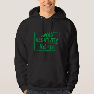 Veste À Capuche Éviter la négativité Problème de maths drôle Ingén