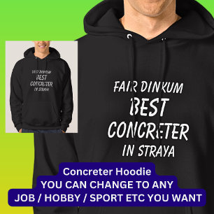 Veste À Capuche Fair Dinkum BEST CONCRETER à Straya