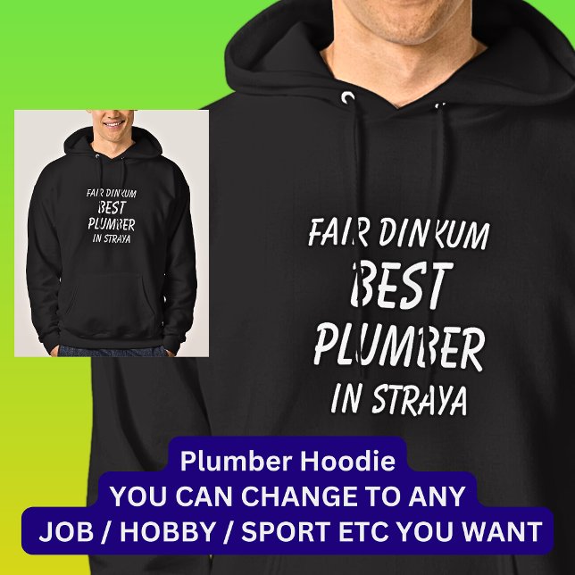 Veste À Capuche Fair Dinkum Best PLUMBER à Straya (Créateur téléchargé)