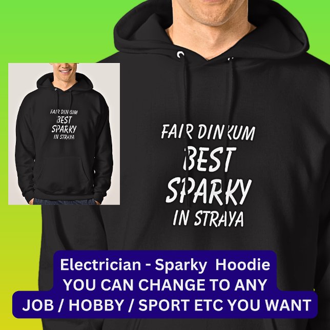 Veste À Capuche Fair Dinkum BEST SPARKY (Electricien) en Straya (Créateur téléchargé)