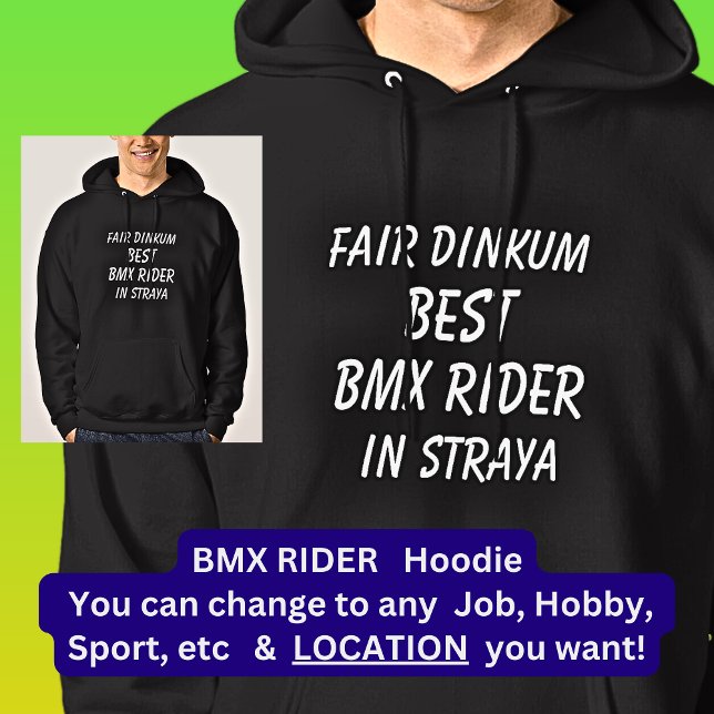 Veste À Capuche Fair Dinkum MEILLEUR BMX RIDER à Straya (Créateur téléchargé)