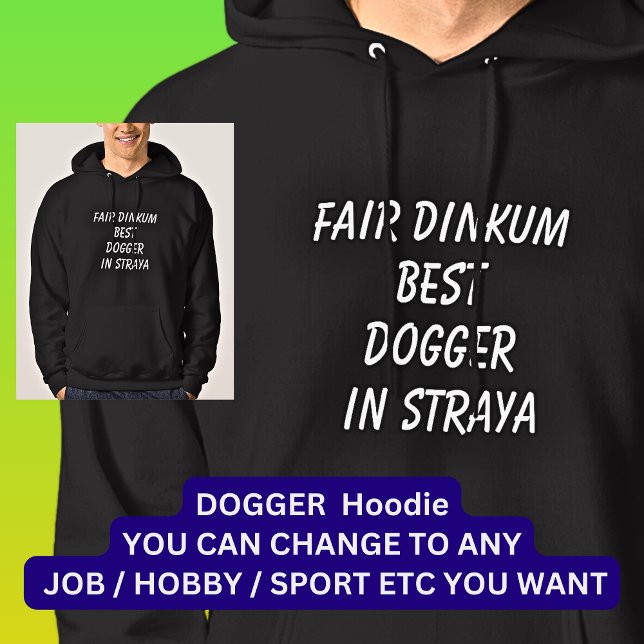 Veste À Capuche Fair Dinkum MEILLEUR DOGGER à Straya (Créateur téléchargé)