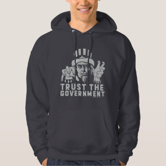 Veste À Capuche Faites confiance à la chemise de gouvernement