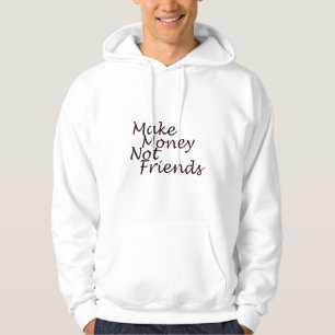 Veste À Capuche Faites de l'argent sweatshirt à capuchon