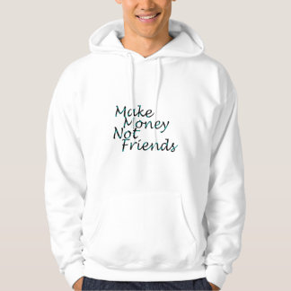 Veste À Capuche Faites de l'argent sweatshirt à capuchon
