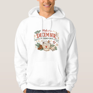 Veste À Capuche Faites-en un décembre inoubliable Noël