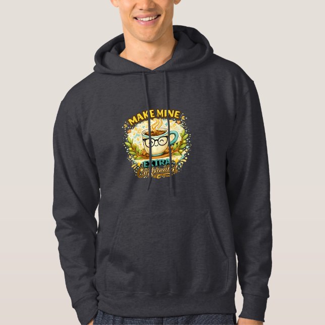 Veste À Capuche Faites le mien avec une surdose de caféine Mignon  (Devant)