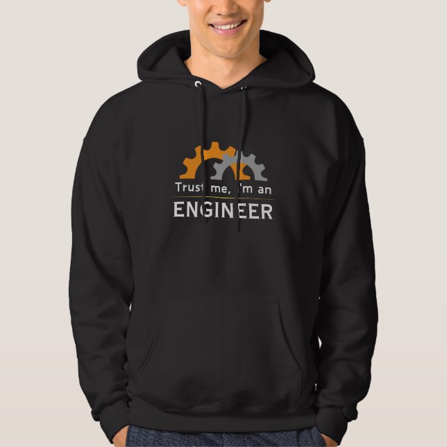 Veste À Capuche Faites-moi confiance Je suis ingénieur (Devant)