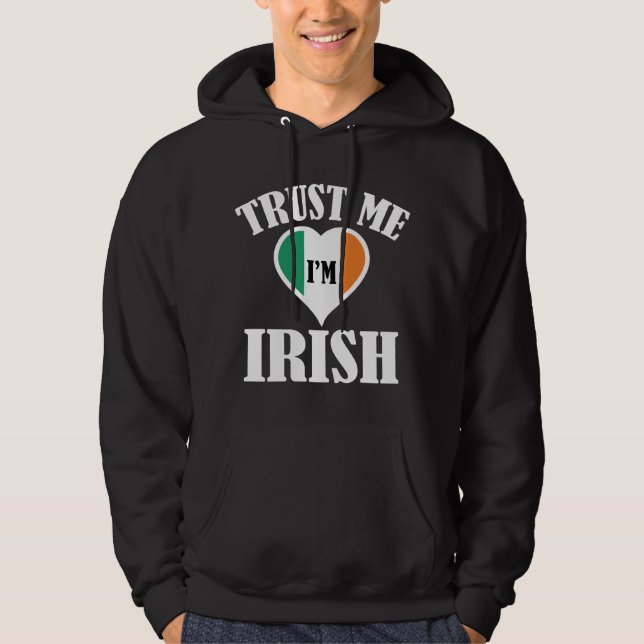 Veste À Capuche Faites-moi confiance Je suis Irlandais (Devant)