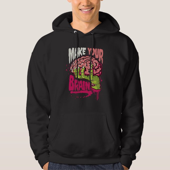 Veste À Capuche Faites votre cerveau (Devant)