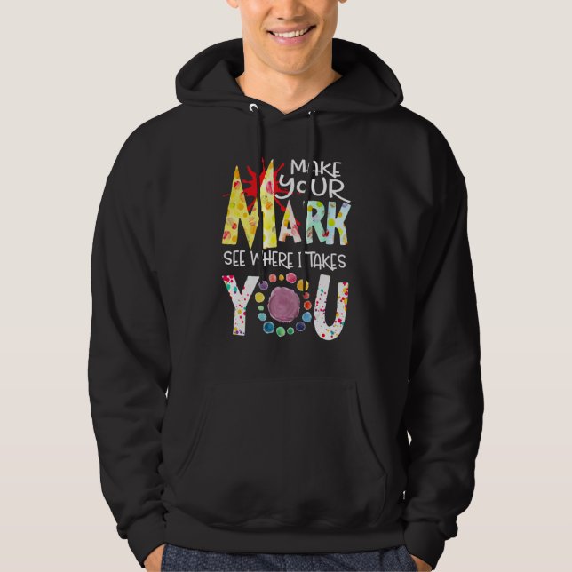 Veste À Capuche Faites Votre Marque Voyez Où Cela Vous Mène Point  (Devant)