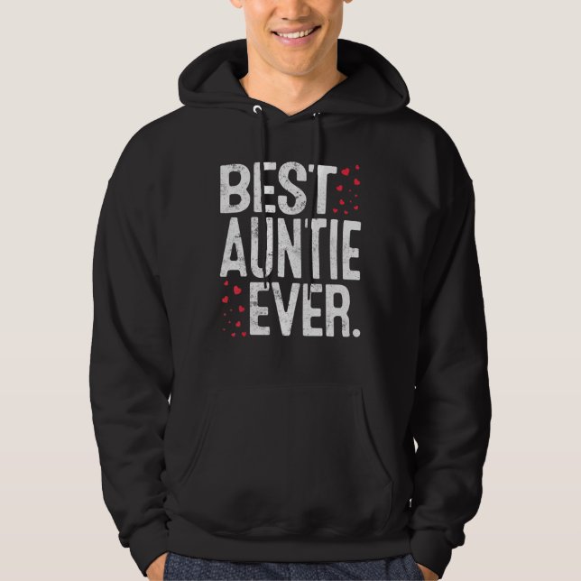 Veste À Capuche Femme Meilleure Tante Jamais Mignonne Tante Lover  (Devant)