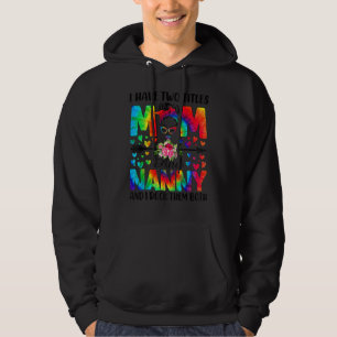 Veste À Capuche Femmes J'Ai Deux Titres Maman & Nanny Tie Dye Déco