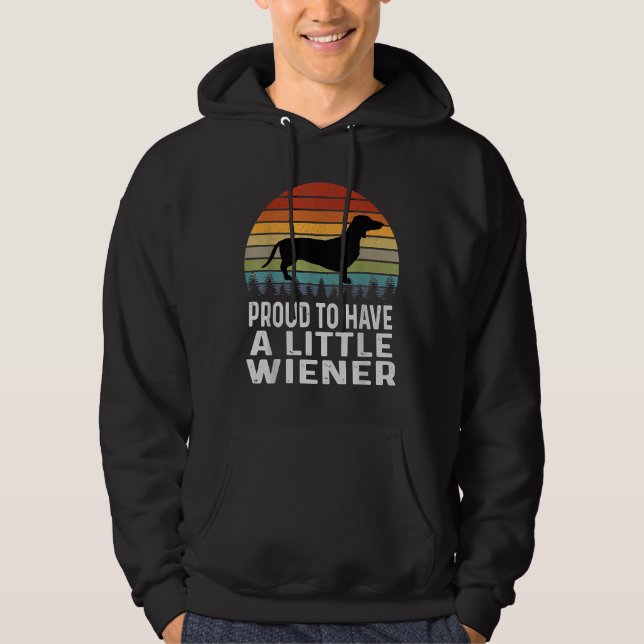 Veste À Capuche Fier D'Avoir Un Petit Dachshund Plus Wiener (Devant)