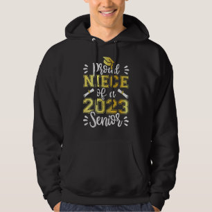 Veste À Capuche Fière Nièce De 2023 Senior Graduation Famille Matc