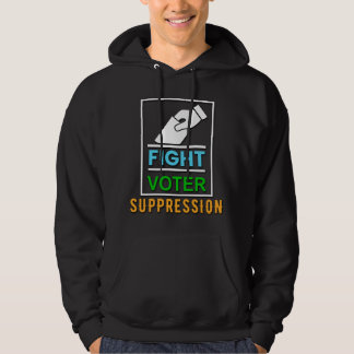 Veste À Capuche Fight Voter Suppression - Election Design