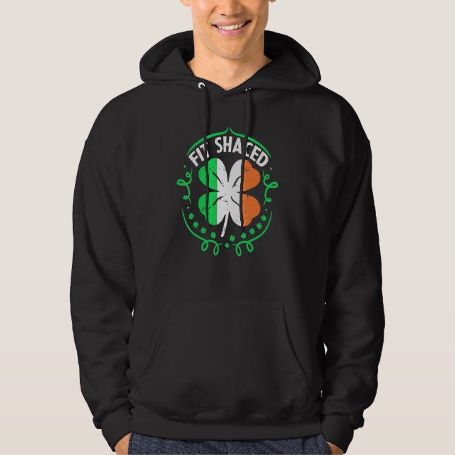 Veste À Capuche Fit Shacty Funny St Patrick S Day Boisson Irlandai (Devant)
