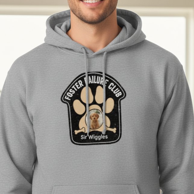 Veste À Capuche Foster Failure Club Dog Lover Hoodie Gift (Dog Foster Failure Club photo hoodie)