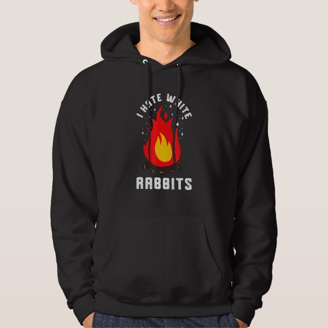 Veste À Capuche Fumée de feu de camp Je déteste les lapins blancs  (Devant)