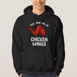 Veste À Capuche Funny Chicken Wing Lover You Had Me At Chicken Win