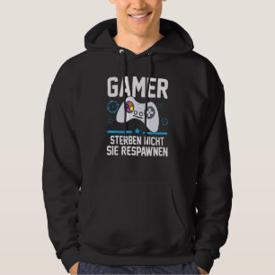 Veste À Capuche Gamer Die Nicht Sie Respawnen Jeu