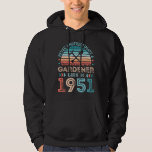 Veste À Capuche Gardener né en 1951 Gardening 70th Birthday Gift