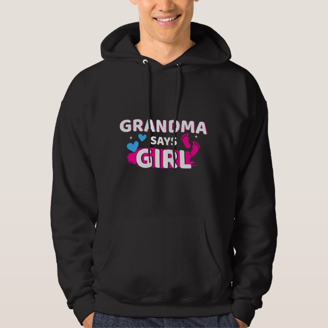 Veste À Capuche Gender reveal grandma says girl matching family ba (Devant)