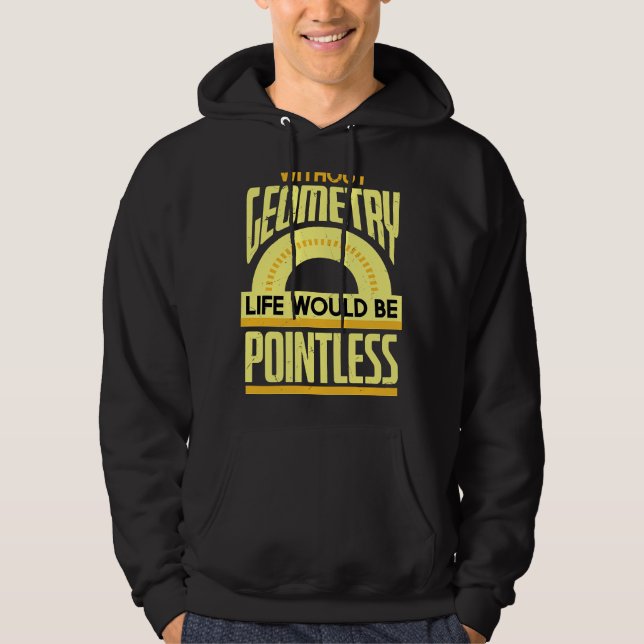 Veste À Capuche Géométrie Jeu de mots Mathématiques Physique Géomé (Devant)