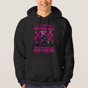 Veste À Capuche Go Kart Racing Girl Comme Une Fille Normale Mais G