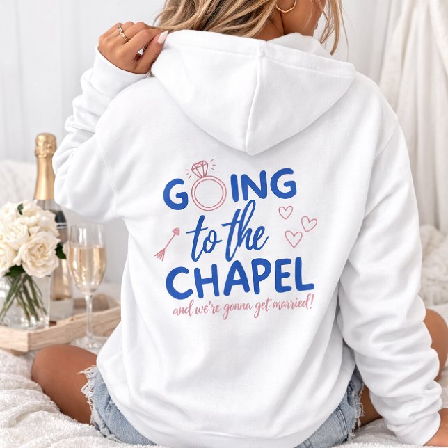 Veste À Capuche Going to the Chapel Hoodie – Bride Hoodie, Bridal  (Créateur téléchargé)