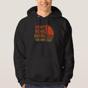 Veste À Capuche Grampy Parce Que Grand-Père Est Pour Les Vieux Hom