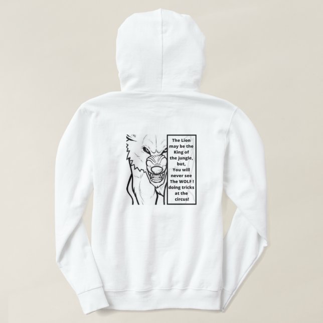 Veste À Capuche Grand Mauvais Wolf Motivational T-shirt (Design dos)