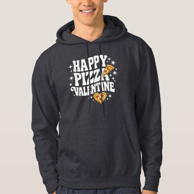 Veste À Capuche Happy Pizza Valentine Funny Pizza Love Design (Devant)