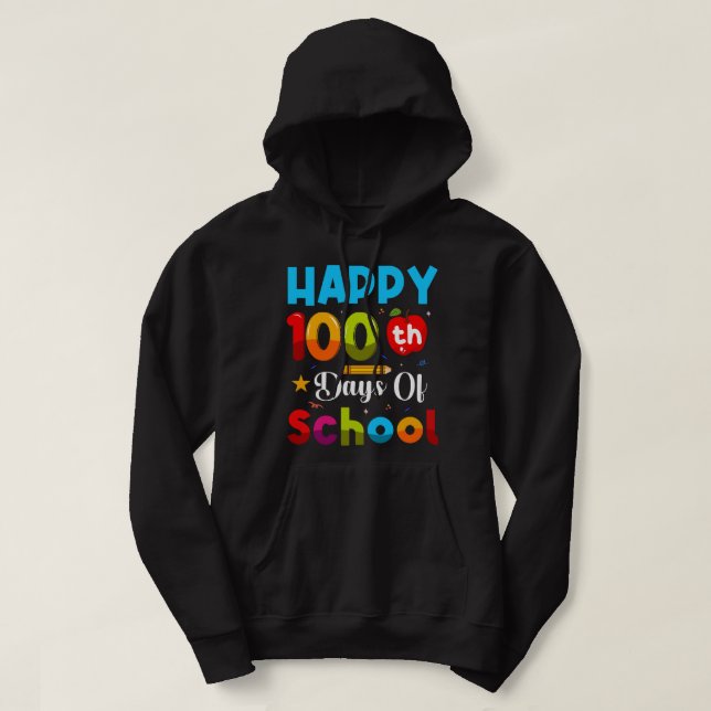 Veste À Capuche heureux 100 jours d'école plus intelligent (Design devant)