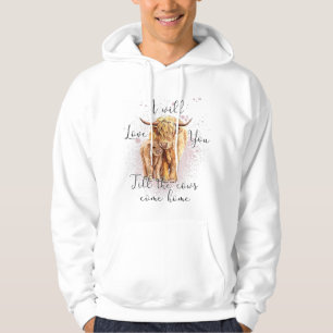 Veste À Capuche Highland Cow Western Je T'Aimerai Jusqu'Aux Vaches