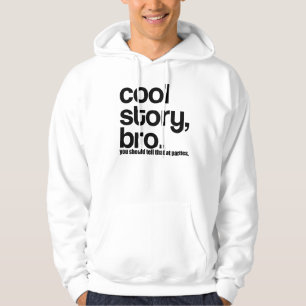 Veste À Capuche Histoire fraîche Bro d'OG vous devriez dire cela