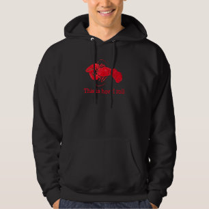 Veste À Capuche Homard C'est comme ça que je roule avec l'image vi